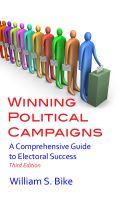 Winning Political Campaigns, by William S. Bike