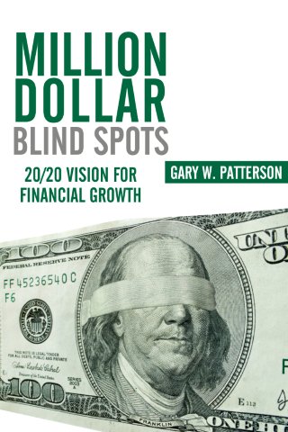 Million Dollar Blind Spots: 20/20 Vision For Financial Growth.