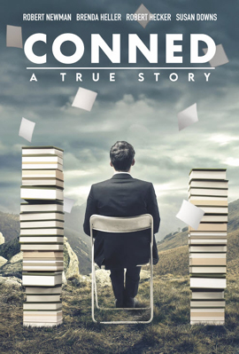 Film Poster for Conned: The True Story