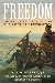 Jack D. Warren, Author of 'Freedom - The Enduring Importance of the American Revolution'