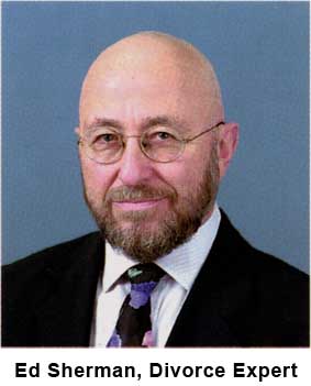 Ed Sherman, Divorce Expert