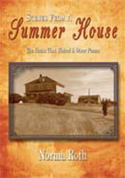 Scenes from the Summer House by Norma Roth