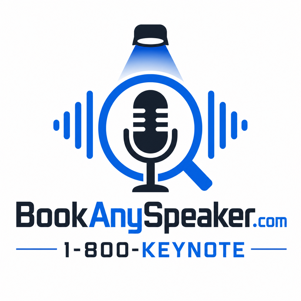 Book Any Speaker @ www.BookAnySpeaker.com & 1-800-KEYNOTE