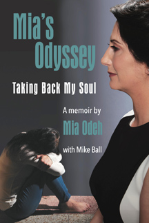 Mia Odeh--Author of 'Mia's Odyssey - Taking Back My Soul'