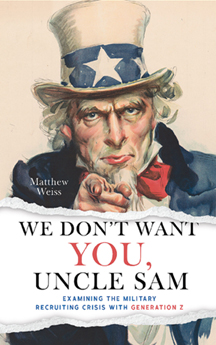 Matthew Weiss - Author of 'We Don't Want YOU, Uncle Sam'