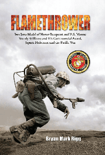 Bryan Rigg, Author of 'Flamethrower--Iwo Jima Medal of Honor Recipient and U.S. Marine Woody Williams and His Controversial Award'
